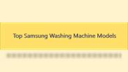 Top Samsung Washing Machine Models