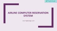 Airline Computer Reservation System