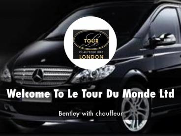 Le Tour Du Monde Ltd Presentation