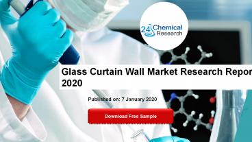 Glass Curtain Wall Market Research Report 2020