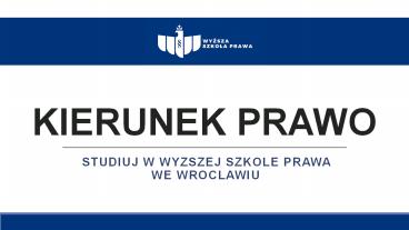 Wyższa Szkoła Prawa – studia prawnicze