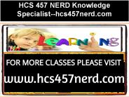 HCS 457 NERD Knowledge Specialist--hcs457nerd.com