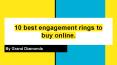 10 best engagement rings to buy online