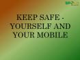 Keep Safe - Yourself and Your Mobile | Doorstep Mobile Repairing Service in Ghaziabad