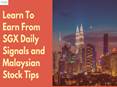 Learn To Earn From SGX Sock Tips And KLSE Stock Signals PowerPoint PPT Presentation