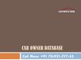 Car Owner Database | Car Data List | Car Data Provider | Car Data Seller PowerPoint PPT Presentation