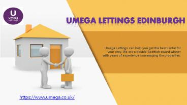 Find perfect Edinburgh's favourite letting agent to enhance income