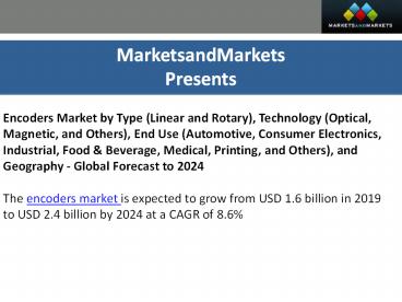 Encoders Market : Industry Trends and Technology 2024