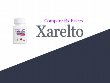 Online Price Analysis of Xarelto (Rivaroxaban) (1)
