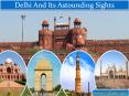 Delhi And Its Astounding Sights PowerPoint PPT Presentation