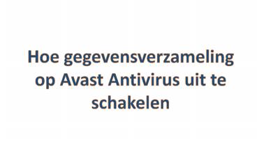Hoe gegevensverzameling op Avast Antivirus uit te schakelen