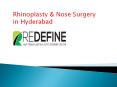 Rhinoplasty in Hyderabad | Nose Surgery Cost in Hyderabad PowerPoint PPT Presentation