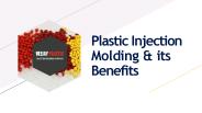 Plastic Injection Molding & its Benefits