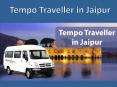 Tempo Traveller in Jaipur (1) PowerPoint PPT Presentation
