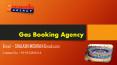 Gas Booking Agency (3) PowerPoint PPT Presentation
