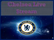 Chelsea Live Stream