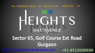 M3M Heights in Sector 65 Gurgaon by M3M