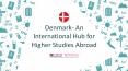 Popularity of Denmark Among International Students PowerPoint PPT Presentation