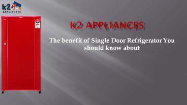 Single Door Refrigerator