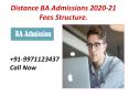Distance BA Admissions 2020-21 Fees Structure.9971123437 PowerPoint PPT Presentation