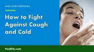 Common Cough and Cold Natural Remedies