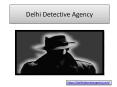Delhi Detective Agency! PowerPoint PPT Presentation
