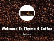 Thyme 4 Coffee Presentation