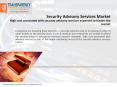 Security Advisory Services Market PowerPoint PPT Presentation