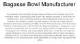 Bagasse Bowl Manufacturer - TGTABLE PowerPoint PPT Presentation