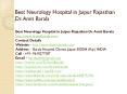 Best Neurology Hospital in Jaipur Rajasthan Dr. Amit Barala PowerPoint PPT Presentation