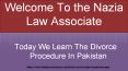 Short Way To know The Procedure Of Divorce in Pakistan PowerPoint PPT Presentation