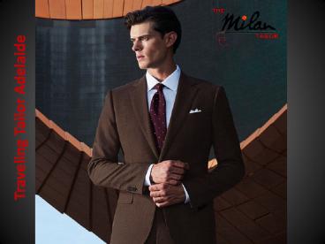 Traveling Tailor Adelaide | Best Suit Tailors in Adelaide