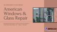 Best solution for Emergency Glass Repair service at Alexandria VA PowerPoint PPT Presentation