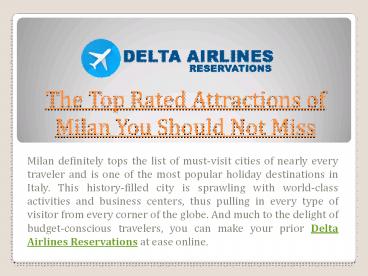 The Top Rated Attractions of Milan You Should Not Miss