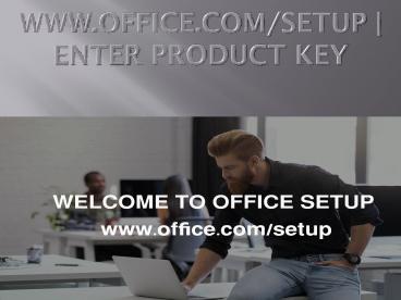 office.com/setup - Install Office 2019 (1)