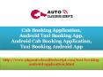 Android Taxi Booking App PowerPoint PPT Presentation