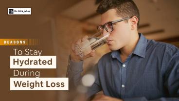 Reasons to Stay Hydrated During the Weight Loss Journey