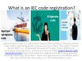 What is an IEC code registration? PowerPoint PPT Presentation