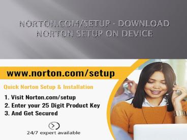 norton.com/setup - Steps to Install Norton Setup (1)
