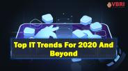 Top IT Trends For 2019 And Beyond