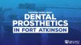 Knowing More about Dental Prosthetics in Fort Atkinson PowerPoint PPT Presentation