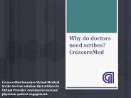 Why do doctors need scribes? cresceremed (1)