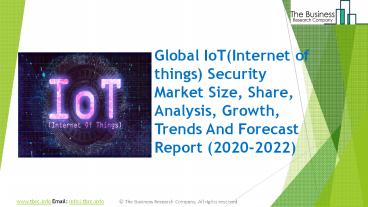 Global IoT Security Market Report 2020