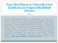 Four Best Places to Visit with Your Family in Las Vegas with British Airways