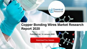 Copper Bonding Wires Market Research Report 2020
