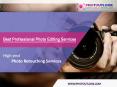 Amazing Photo Editing Services PowerPoint PPT Presentation