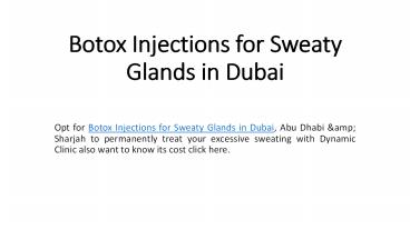 Botox Injections for Sweaty Glands in Dubai