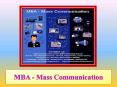 MBA - Mass Communication PowerPoint PPT Presentation