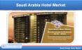 Saudi Arabia Hotel Market will be USD 24 Billion by 2025 PowerPoint PPT Presentation