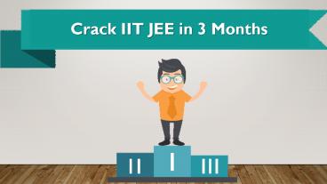 How to Crack IIT JEE in 3 Months? Checkout Preparation Tips
